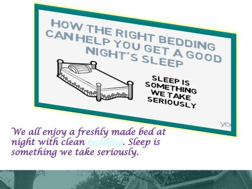 How The Right Bedding Can Help You Get A Good Night’s Sleep