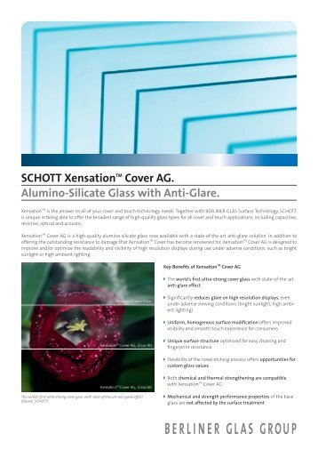 SCHOTT XensationTM Cover AG. Alumino-Silicate Glass with Anti ...