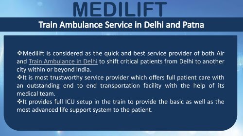 Medilift Train Ambulance Service in Delhi