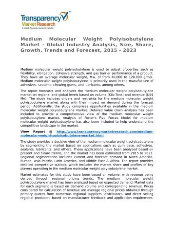  Medium Molecular Weight Polyisobutylene Market SWOT Analysis Of Top Key Player Forecasts To 2023