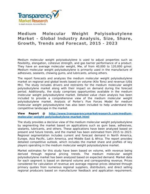  Medium Molecular Weight Polyisobutylene Market SWOT Analysis Of Top Key Player Forecasts To 2023