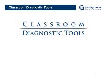 Classroom Diagnostic Tools