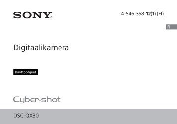 Sony DSC-QX30 - DSC-QX30 Mode d'emploi Finlandais