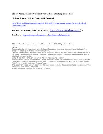 EDU 210 Week 6 Assignment Conceptual Framework and Ethical Dispositions Chart