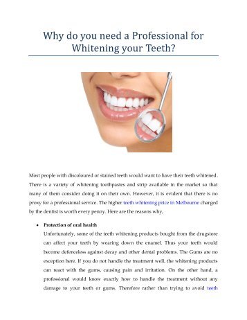 Why do you need a Professional for Whitening your Teeth?