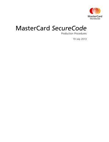 MasterCard SecureCode Production Procedures