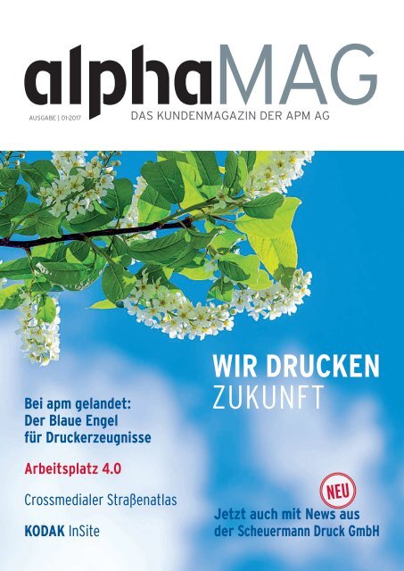 alphaMAG 1-2017 - Das Kundenmagazin der apm AG