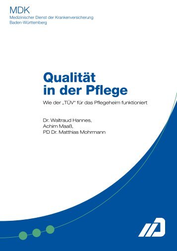 Qualität in der Pflege - MDK-Baden Württemberg