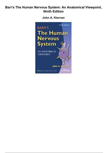 barrs the human nervous system an anatomical viewpoint ninth edition