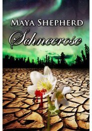 Leseprobe Schneerose von Maya Shepherd