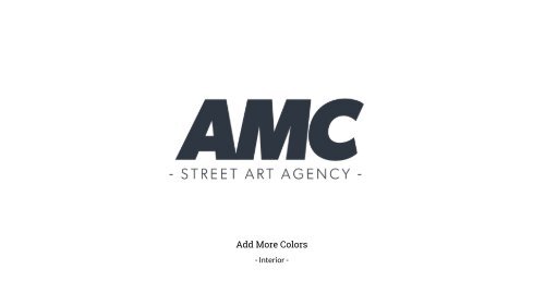 AMC - Street Art Agency - Interior