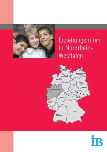 Erziehungshilfen in Nordrhein- Westfalen - IB: Erziehungshilfen