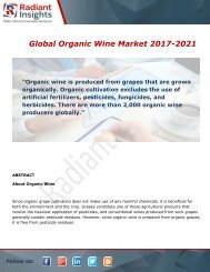 Global Organic Wine Market Share, Size and Forecast Report 2017-2021 