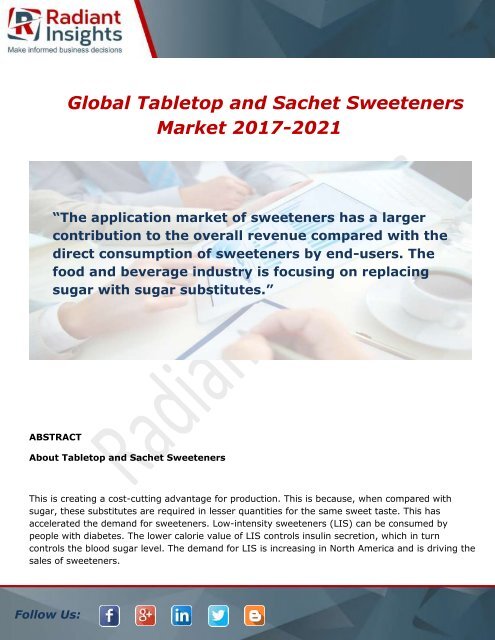 Global Tabletop and Sachet Sweeteners Market Analysis, Growth and Overview Report To 2017-2021