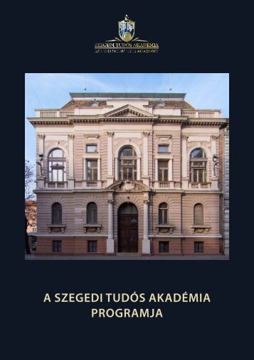 A Szegedi Tudós Akadémia Programja