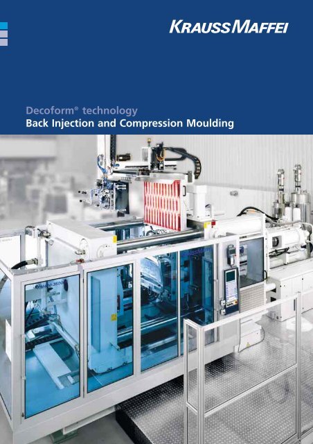 Deco Injection Decoform® technology Back Injection and Compression Moulding