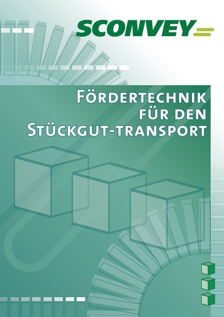 Fördertechnik für den Stückgut-transport - Sconvey GmbH