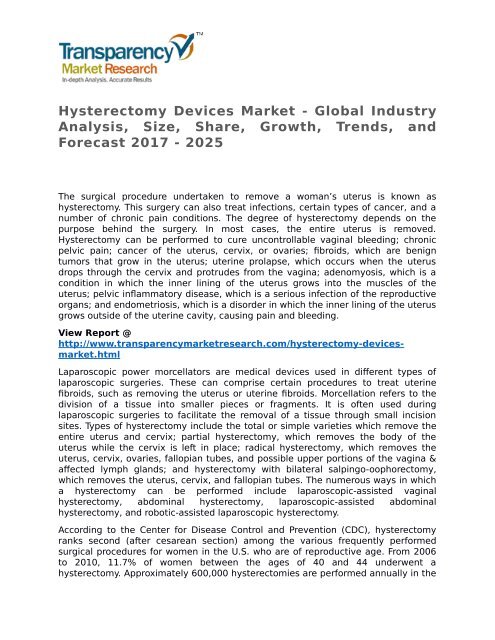 Hysterectomy Devices Market - Global Industry Analysis, Size, Share, Growth, Trends, and Forecast 2017 - 2025