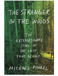 The Stranger in the Woods_ The - Michael Finkel