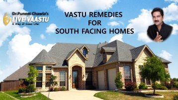 VASTU REMEDIES FOR SOUTH FACING HOMES