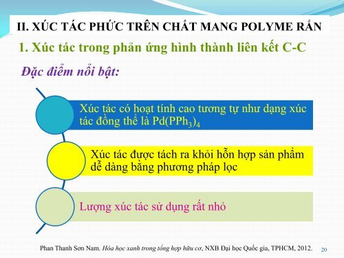 Báo cáo khoa học: Xúc tác xanh (green catalysts), xúc tác trong hóa học xanh (green chemistry), xúc tác trên chất mang polyme rắn, polyme hòa tan và chất mang silica