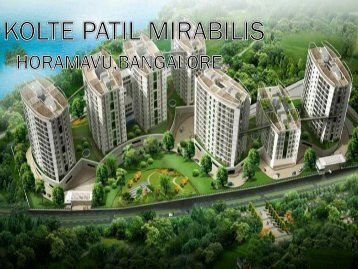 Kolte Patil Mirabilis, Horamavu | Bangalore - Call: (+91) 7289089451