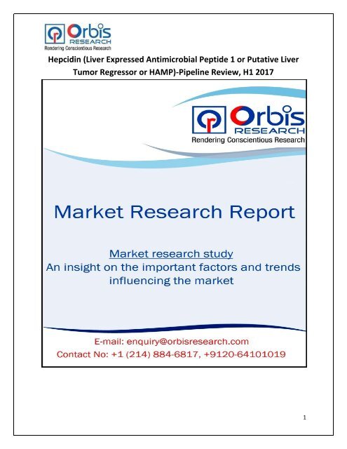 Hepcidin (Liver Expressed Antimicrobial Peptide 1 or Putative Liver Tumor Regressor or HAMP)-Pipeline Review, H1 2017