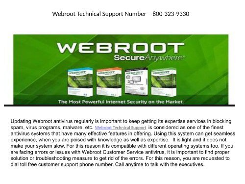 How to contact webroot support team for problem resolution?