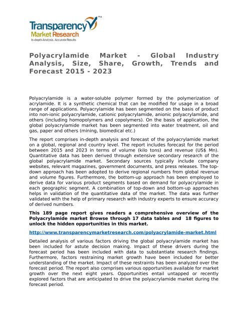 Polyacrylamide Market - Global Industry Analysis, Size, Share, Growth, Trends and Forecast 2015 - 2023