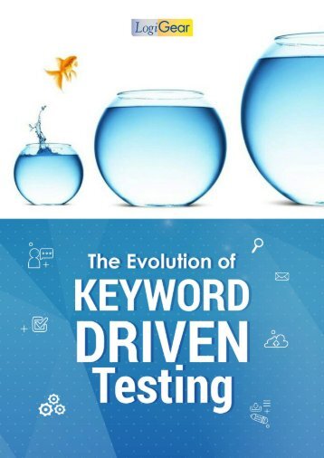 The Evolution of Keyword Driven Testing