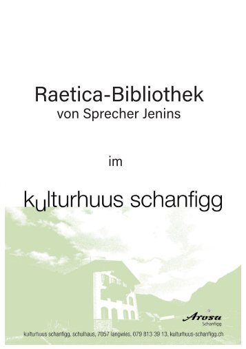 Raetica-Bibliothek von Sprecher Jenins
