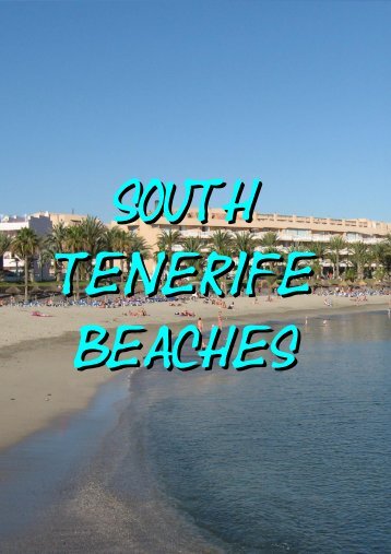The Canary islands Tenerife and its Beaches