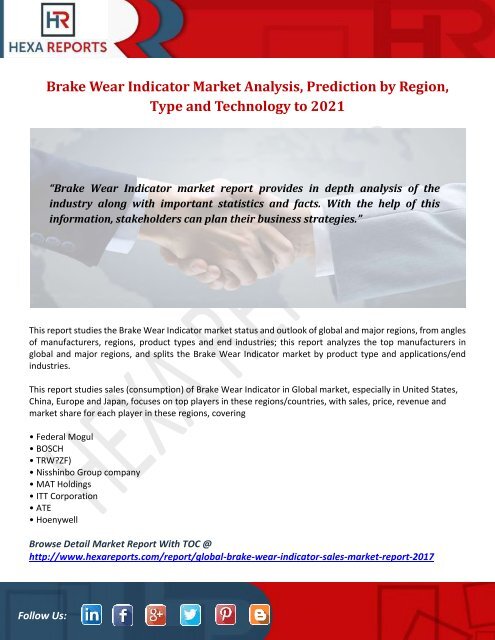 Brake Wear Indicator Market Analysis, Prediction by Region, Type and Technology to 2021