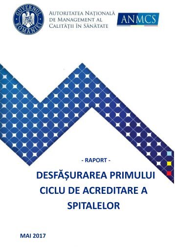 Desfasurarea primului ciclu de acreditare a spitalelor