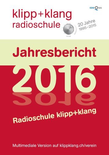 Jahresbericht 2016 – Radioschule klipp+klang