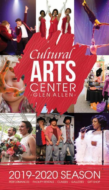 2010_2020 Season Brochure - The Cultural Arts Center at Glen Allen