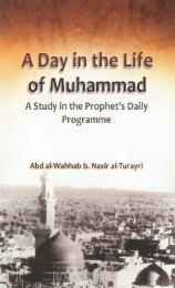 A Day in The Life of Prophet Muhammad (pbuh) by Abd a-Wahhab b. Nasir al-Turayri