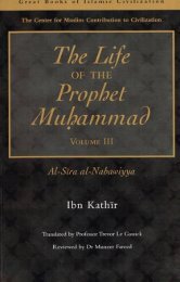 The life of the Prophet Muhammad - Ibn Kathir - volume 3 of 4