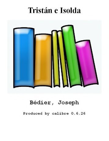 Tristan e Isolda - Bedier, Joseph