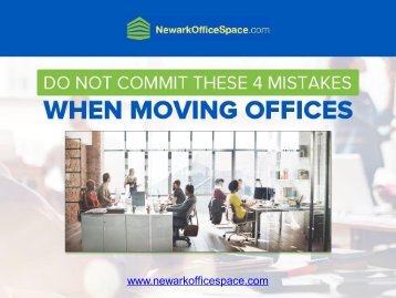 Moving Office Spaces? Avoid these 4 Mistakes