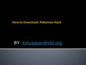 How to Download  Pokémon Hack