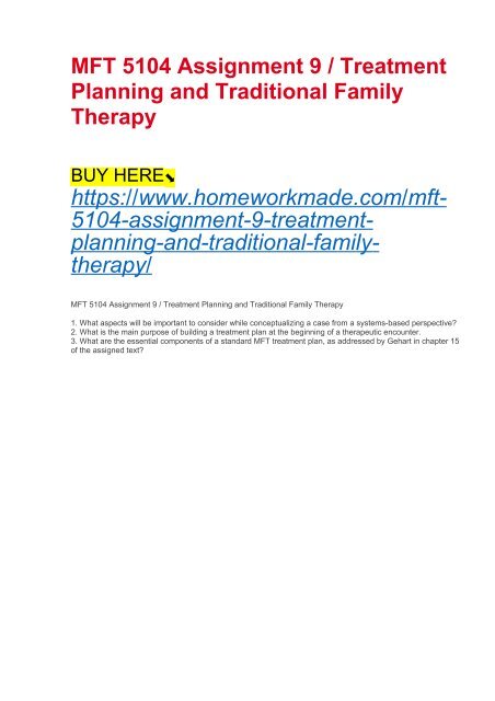 Mft 5104 Assignment 9 Treatment Planning And Traditional - 