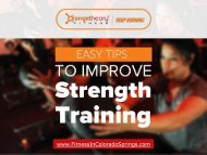 Here’s how to make the most of Strength Training