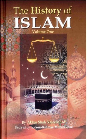 History of Islam Vol 1 by Akbar Shah Naleebabadi