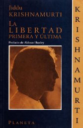 Krishnamurti-La libertad Primera y Ultima