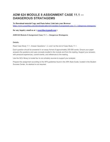 ADM 624 MODULE 8 ASSIGNMENT CASE 11.1 — DANGEROUS STRATAGEMS