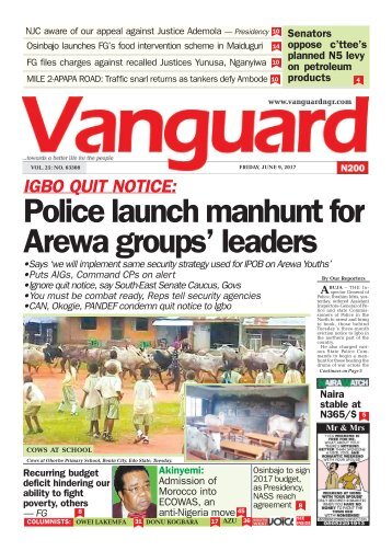 09062017 - IGBO QUIT NoTICE: Police launch manhunt for Arewa groups' leaders