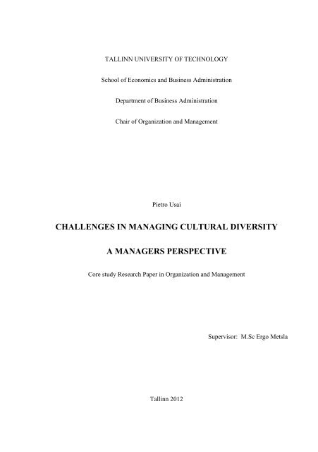 CHALLENGES IN MANAGING CULTURAL DIVERSITY A MANAGERS PERSPECTIVE