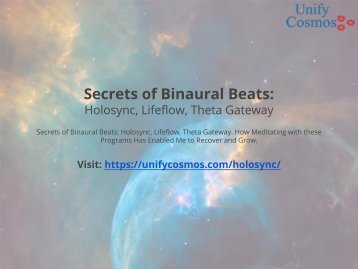 Secrets of Binaural Beats - Holosync, Lifeflow, Theta Gateway