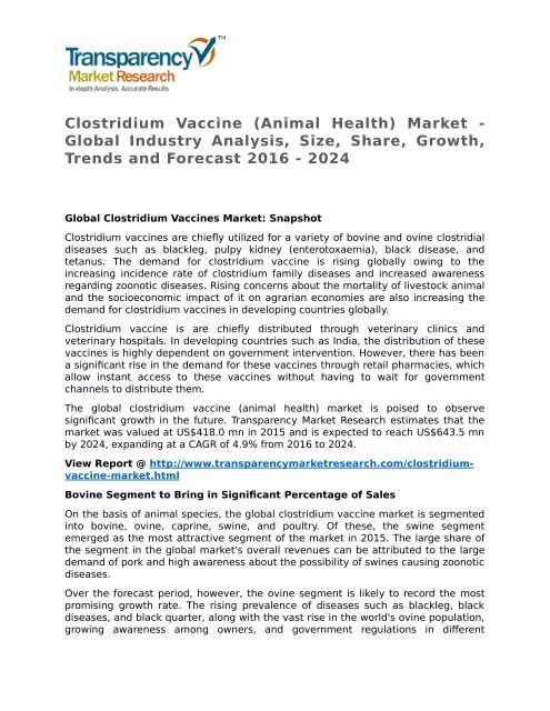 Clostridium Vaccine (Animal Health) Market - Global Industry Analysis, Size, Share, Growth, Trends and Forecast 2016 - 2024